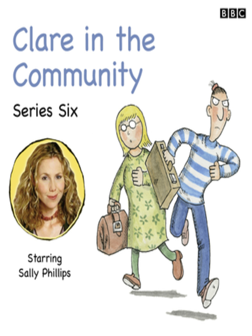 Title details for Clare in the Community, Series 6 by David Ramsden - Available